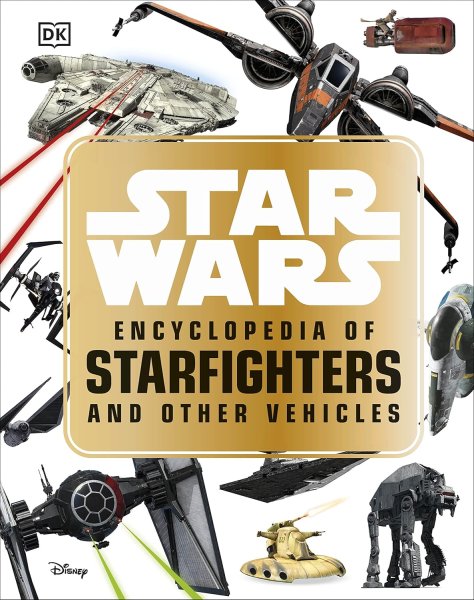 Book cover: Star Wars Encyclopedia of Starfighters and Other Vehicles