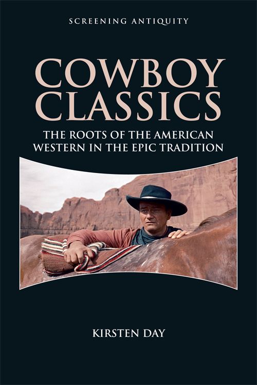 Couverture du livre : Cowboy Classics - The Roots of the American Western in the Epic Tradition