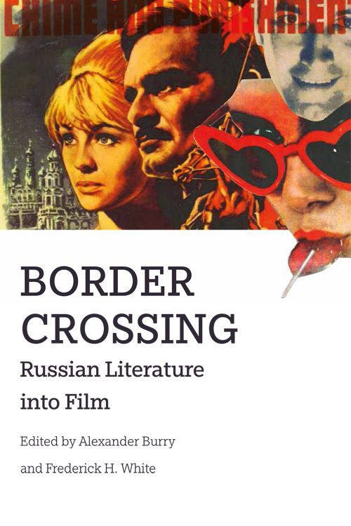 Couverture du livre : Border Crossing - Russian Literature into Film