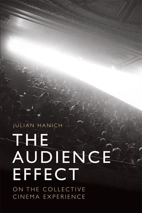 Couverture du livre : The Audience Effect - On the Collective Cinema Experience