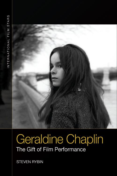 Couverture du livre : Geraldine Chaplin - The Gift of Film Performance
