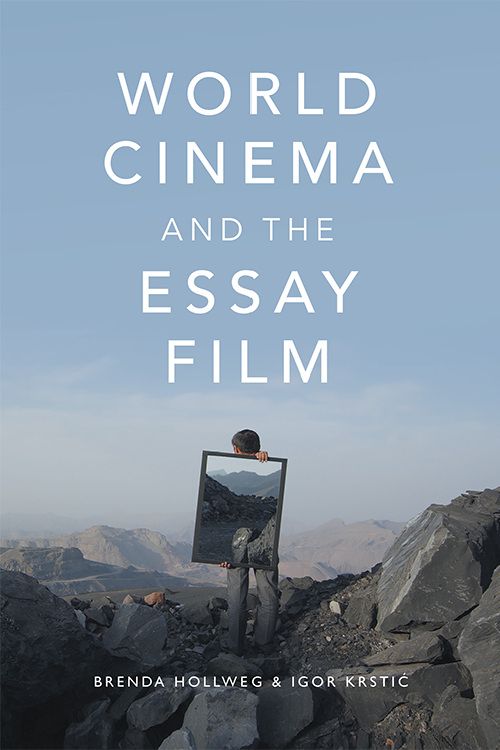 Couverture du livre : World Cinema and the Essay Film - Transnational Perspectives on a Global Practice