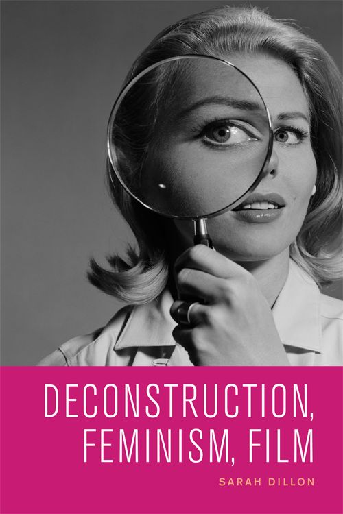 Couverture du livre : Deconstruction, Feminism, Film