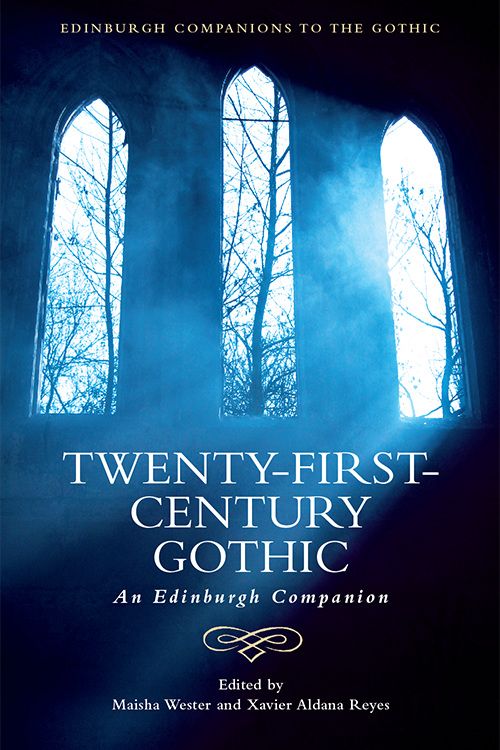 Couverture du livre : Twenty-First-Century Gothic - An Edinburgh Companion