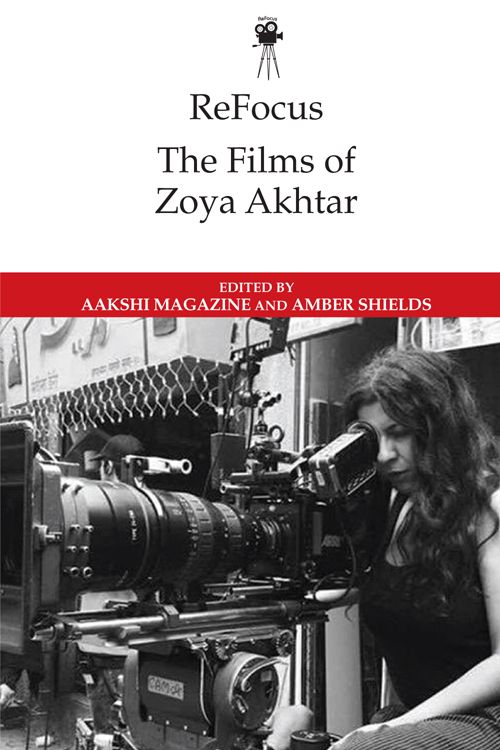 Couverture du livre : The Films of Zoya Akhtar