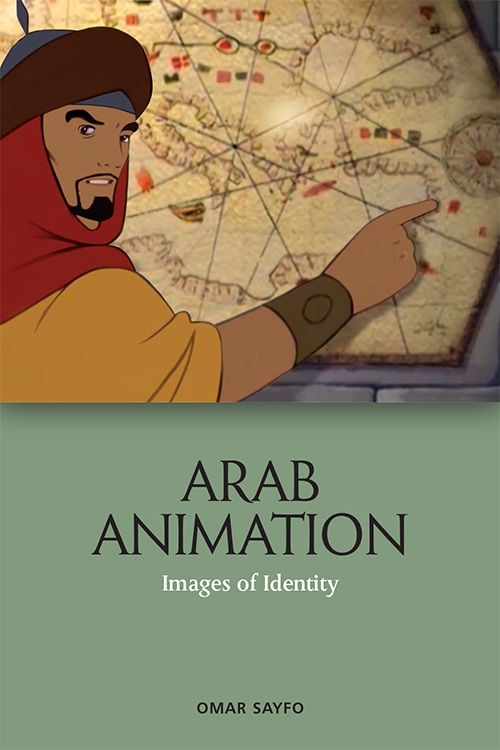 Couverture du livre : Arab Animation - Images of Identity