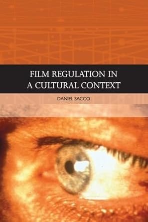Couverture du livre : Film Regulation in a Cultural Context