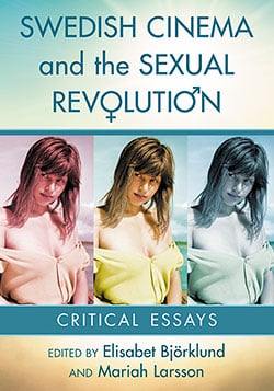 Book cover: Swedish Cinema and the Sexual Revolution - Critical Essays