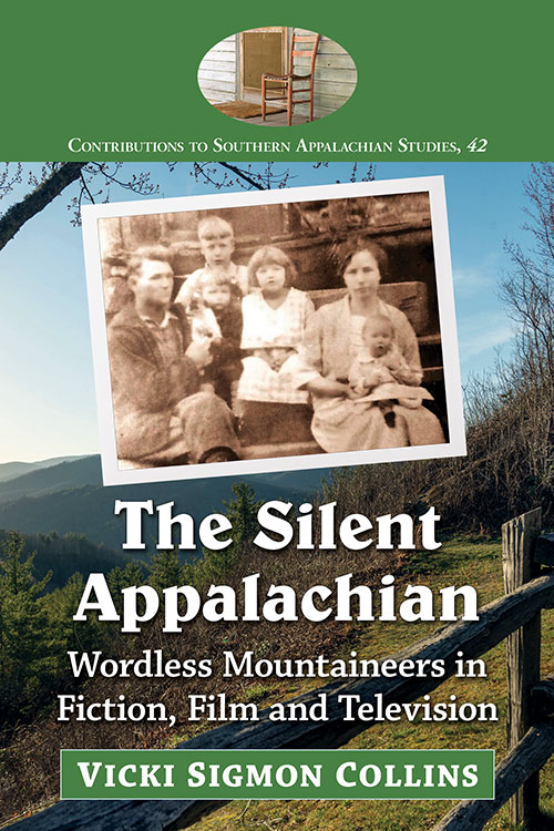 Couverture du livre : The Silent Appalachian - Wordless Mountaineers in Fiction, Film and Television