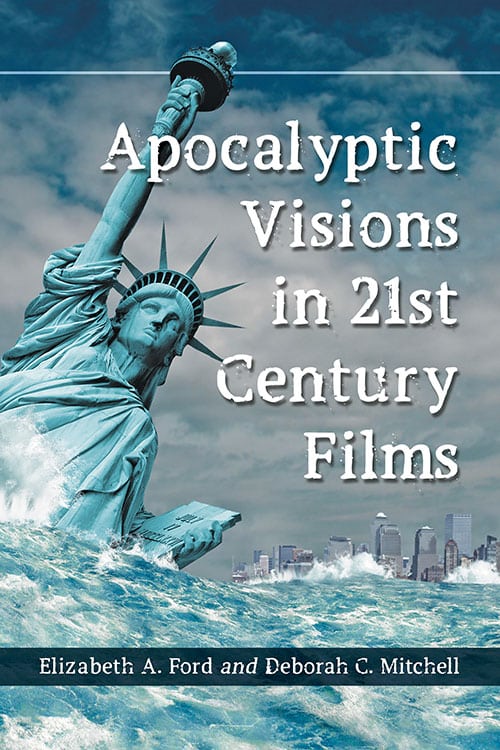 Couverture du livre : Apocalyptic Visions in 21st Century Films