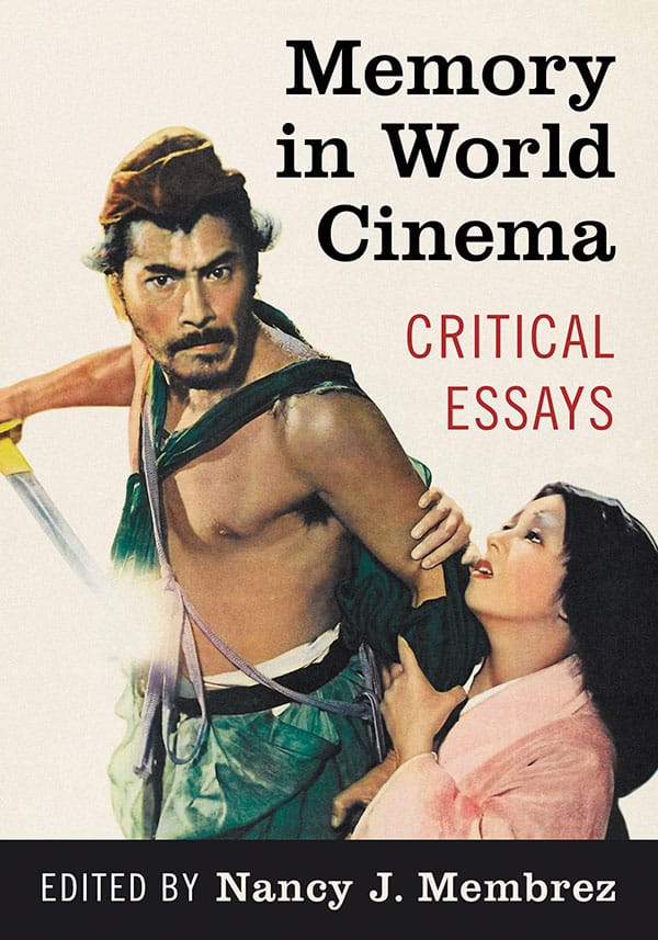 Couverture du livre : Memory in World Cinema - Critical Essays