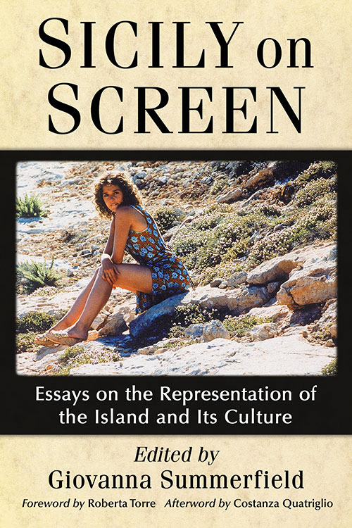 Couverture du livre : Sicily on Screen - Essays on the Representation of the Island and Its Culture