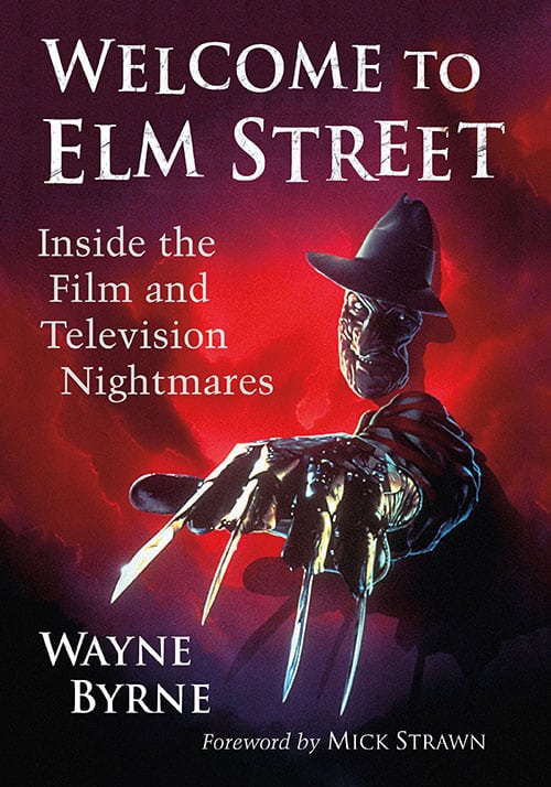 Couverture du livre : Welcome to Elm Street - Inside the Film and Television Nightmares