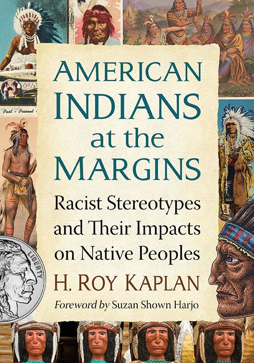 Couverture du livre : American Indians at the Margins - Racist Stereotypes and Their Impacts on Native Peoples