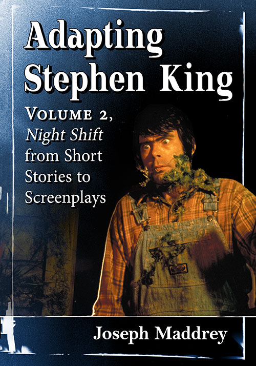 Couverture du livre : Adapting Stephen King - Volume 2, Night Shift from Short Stories to Screenplays