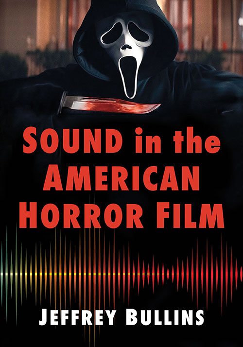 Couverture du livre : Sound in the American Horror Film