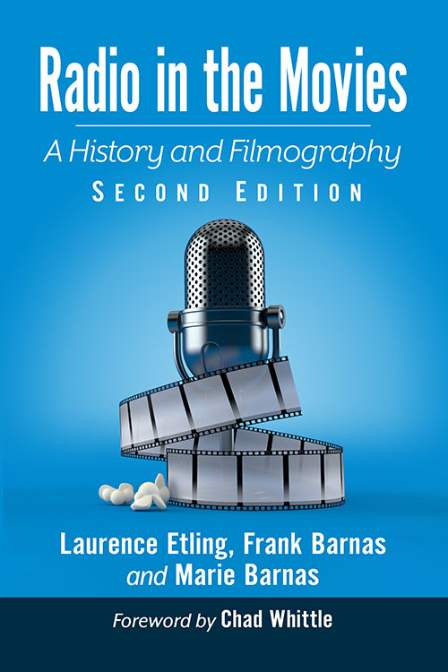 Couverture du livre : Radio in the Movies - A History and Filmography