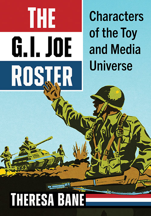 Couverture du livre : The G.I. Joe Roster - Characters of the Toy and Media Universe