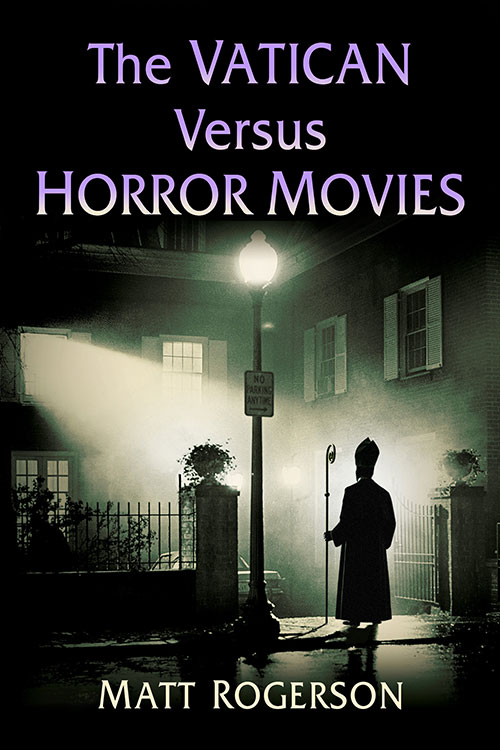 Couverture du livre : The Vatican Versus Horror Movies