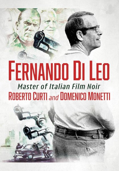 Book cover: Fernando Di Leo - Master of Italian Film Noir
