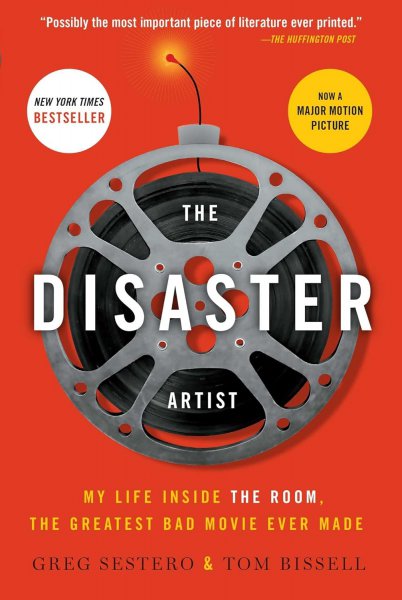 Book cover: The Disaster Artist - My Life Inside The Room, the Greatest Bad Movie Ever Made
