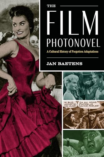 Couverture du livre : The Film Photonovel - A Cultural History of Forgotten Adaptations