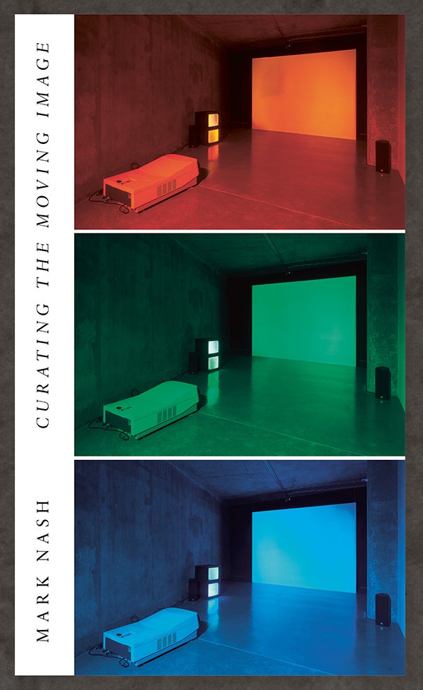 Couverture du livre : Curating the Moving Image
