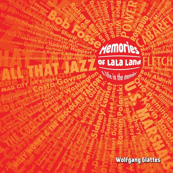 Couverture du livre : Memories of La La Land - A Life in the Movies