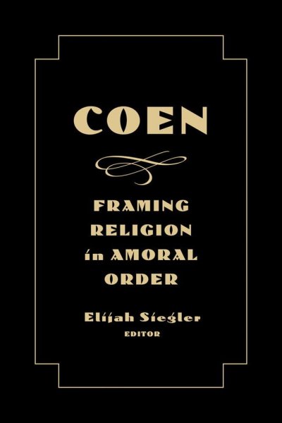 Couverture du livre : Coen - Framing Religion in Amoral Order