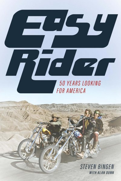 Couverture du livre : Easy Rider - 50 Years Looking for America