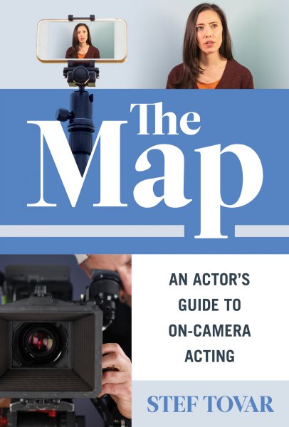 Book cover: The Map - An Actor's Guide to On-Camera Acting
