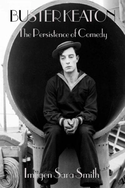 Book cover: Buster Keaton - the Persistence of Comedy