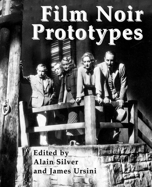 Couverture du livre : Film Noir Prototypes - Origins of the Movement
