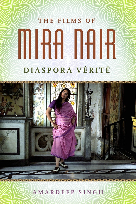 Couverture du livre : The Films of Mira Nair - Diaspora Vérité