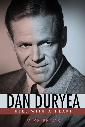 Couverture du livre : Dan Duryea - Heel with a Heart