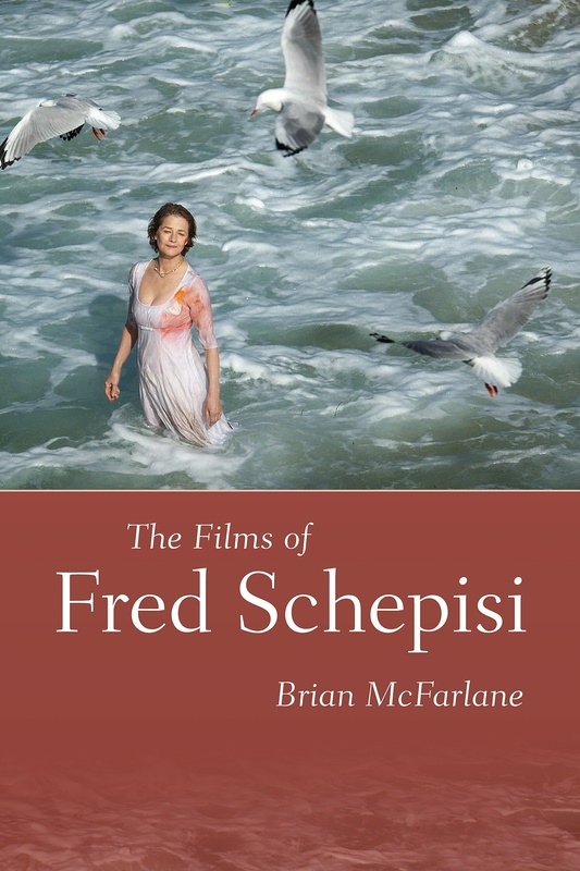 Couverture du livre : The Films of Fred Schepisi