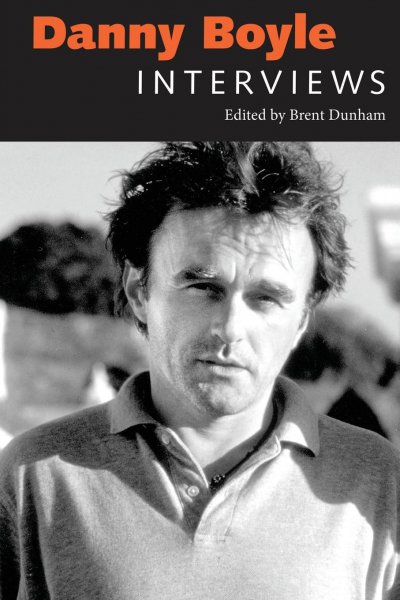 Couverture du livre : Danny Boyle - Interviews