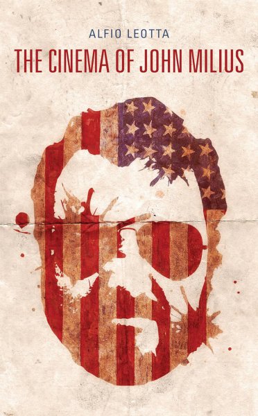 Couverture du livre : The Cinema of John Milius