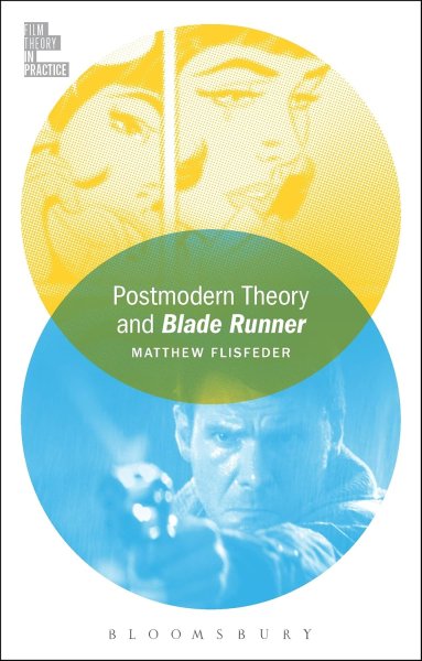 Couverture du livre : Postmodern Theory and Blade Runner
