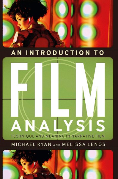 Couverture du livre : An Introduction to Film Analysis - Technique and Meaning in Narrative Film