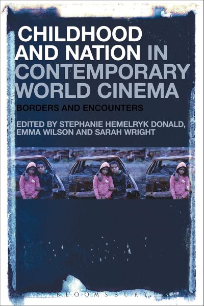 Couverture du livre : Childhood and Nation in Contemporary World Cinema - Borders and Encounters