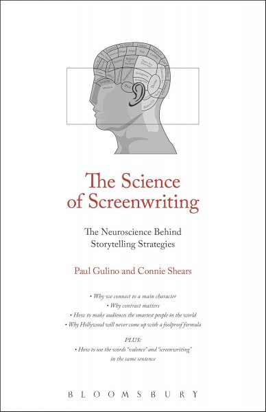 Book cover: The Science of Screenwriting - The Neuroscience Behind Storytelling Strategies