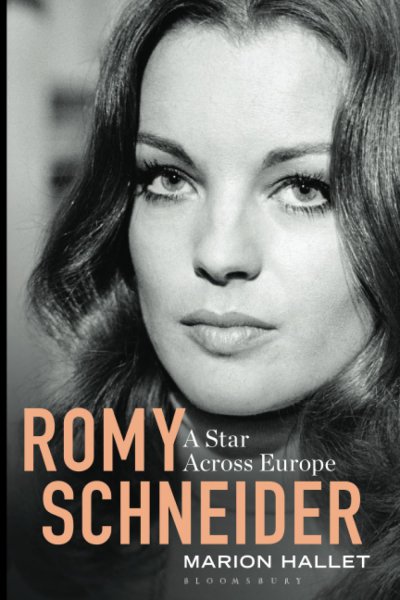 Couverture du livre : Romy Schneider - A Star Across Europe