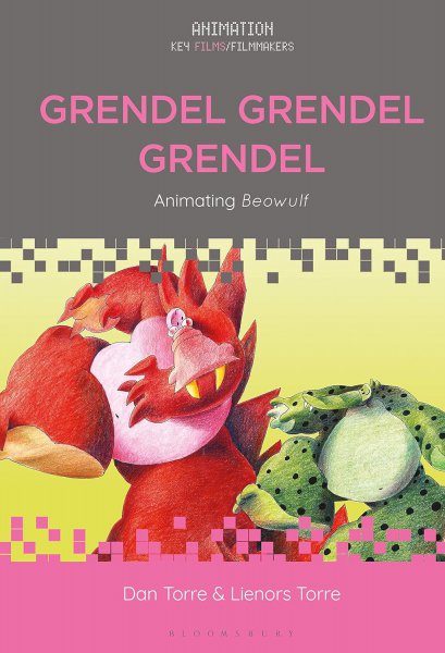Book cover: Grendel Grendel Grendel - Animating Beowulf