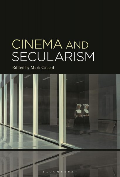 Book cover: Cinema and Secularism