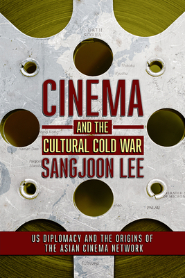 Couverture du livre : Cinema and the Cultural Cold War