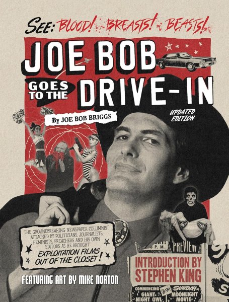 Couverture du livre : Joe Bob Goes to the Drive-In