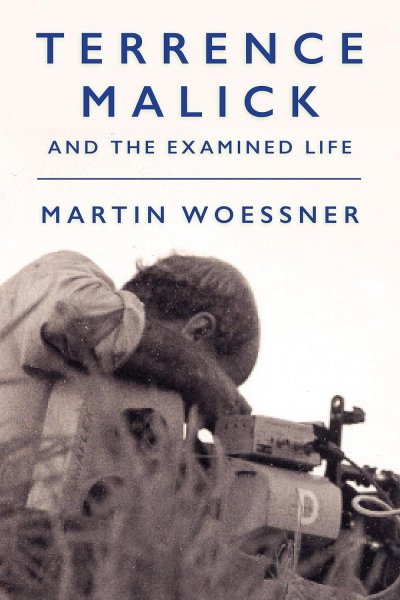 Book cover: Terrence Malick and the Examined Life