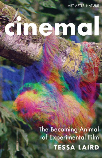 Couverture du livre : Cinemal - The Becoming-Animal of Experimental Film