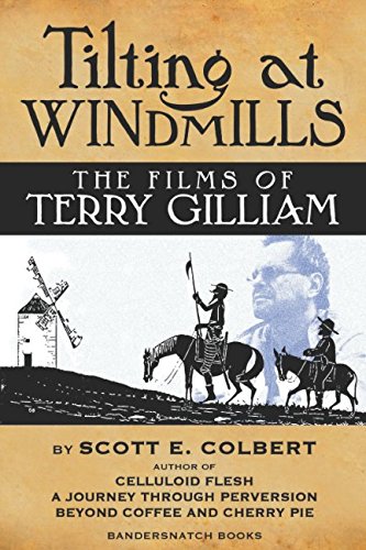 Book cover: Tilting at Windmills - The Films of Terry Gilliam